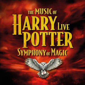 "Symphony of Magic"– The Music of Harry Potter Live €49,-
